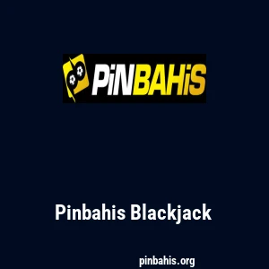 Pinbahis Blackjack