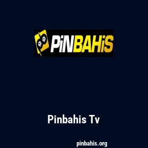 Pinbahis Tv