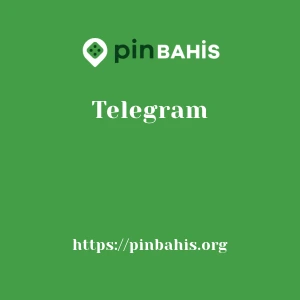 Pinbahis Telegram